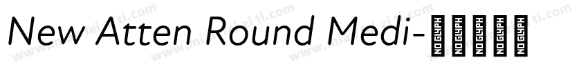 New Atten Round Medi字体转换